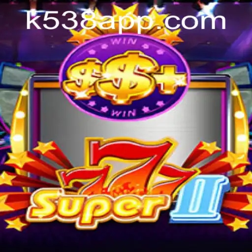 Explore the Excitement of Super777II: A Journey Through Its Features and Gameplay